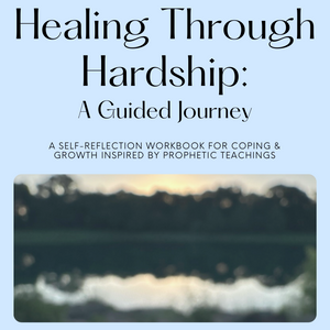 Healing Through Hardships: A Prophetic Guide